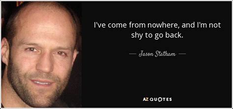 TOP 25 QUOTES BY JASON STATHAM (of 74) .